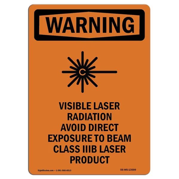 OSHA WARNING Sign, Visible Laser Radiation W/ Symbol, 10in X 7in Decal, 7